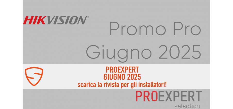 _HIKVISION PROEXPERT Giugno 2025
